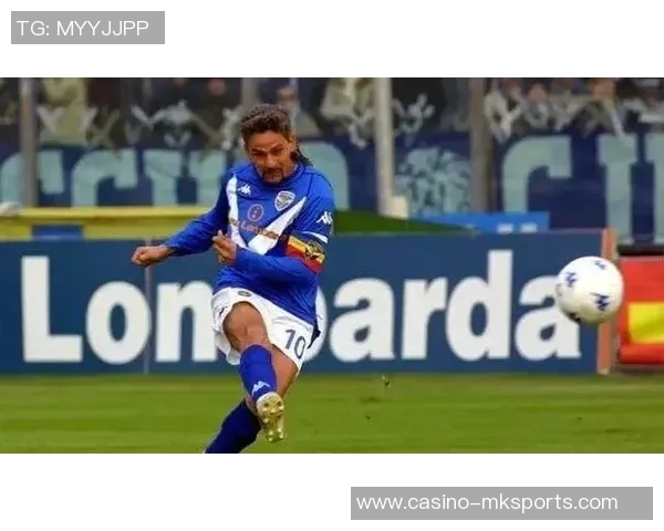 巴乔的足球情缘与爱恋故事揭示了运动与激情的完美结合